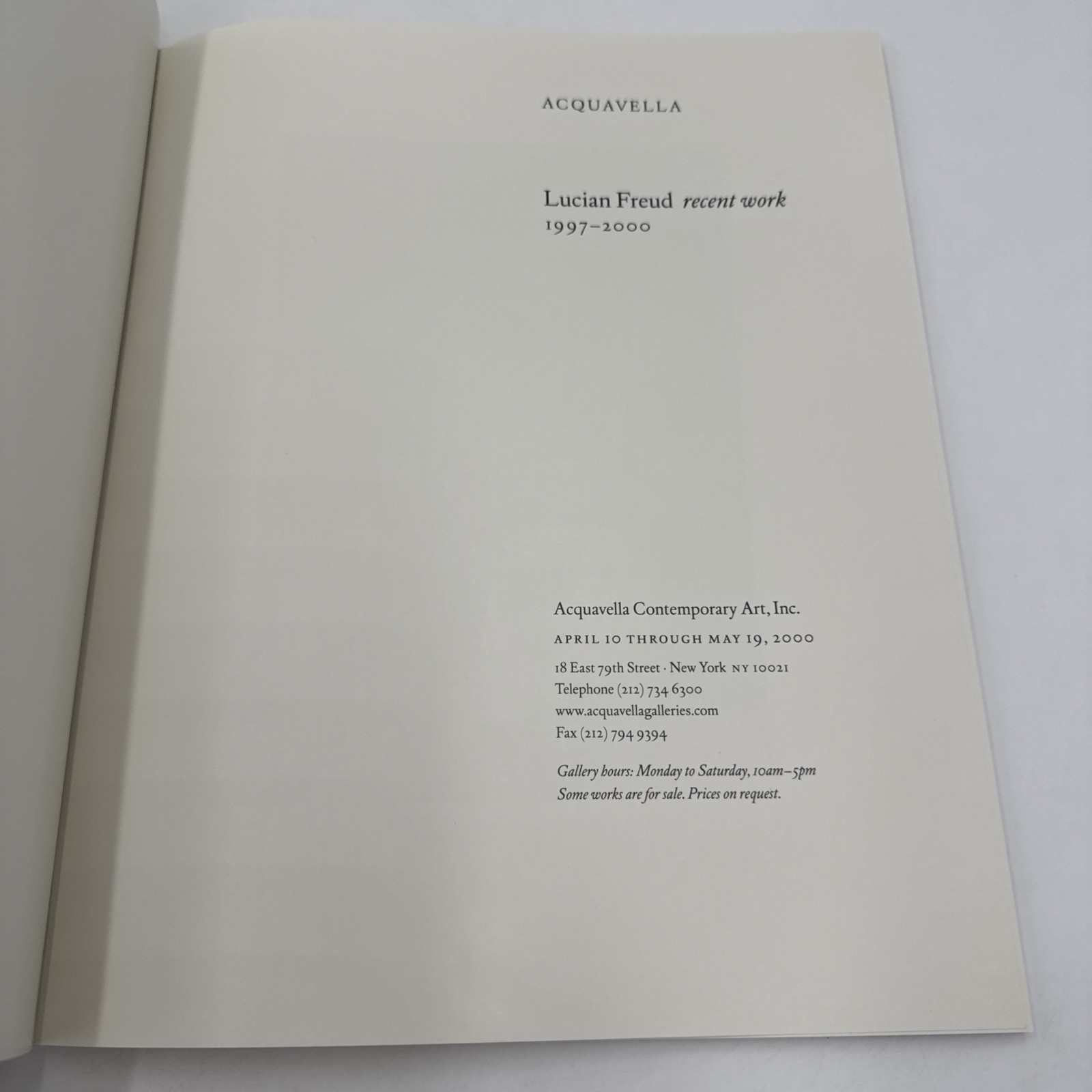 Lucien Freud Recent Work 1997-2000 Exibition Catalog Acquavella Contemporary Art