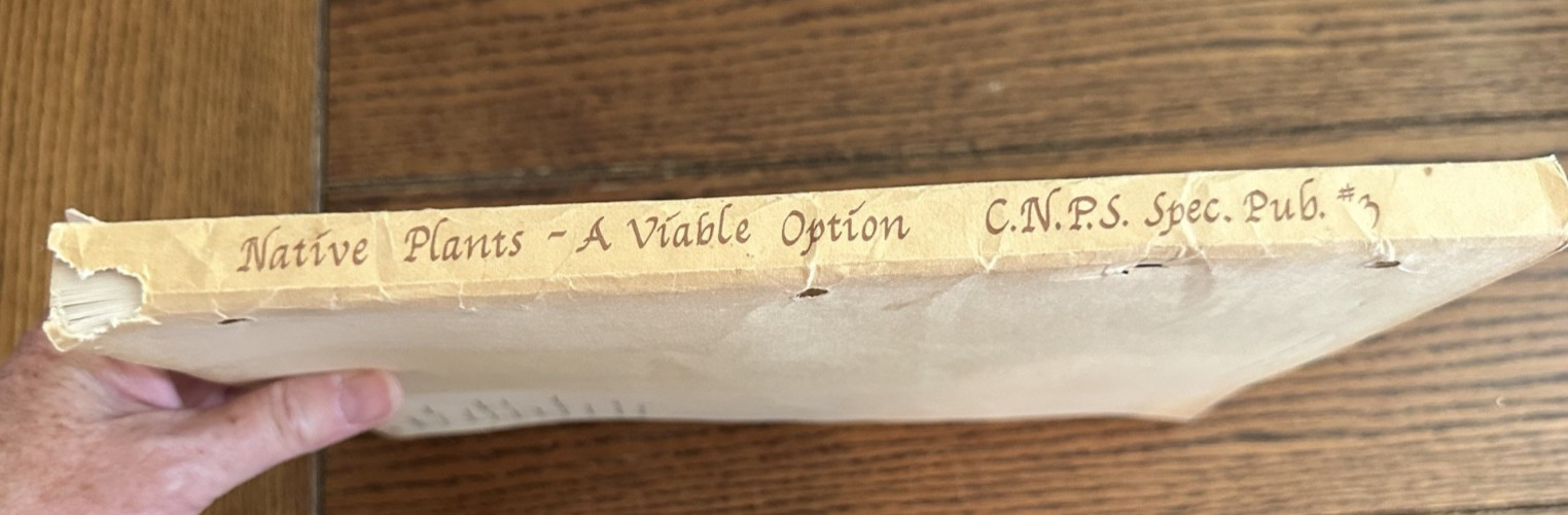 Native Plants A Viable Option 1977 California Society 3 Symposium Cal Poly CNPS