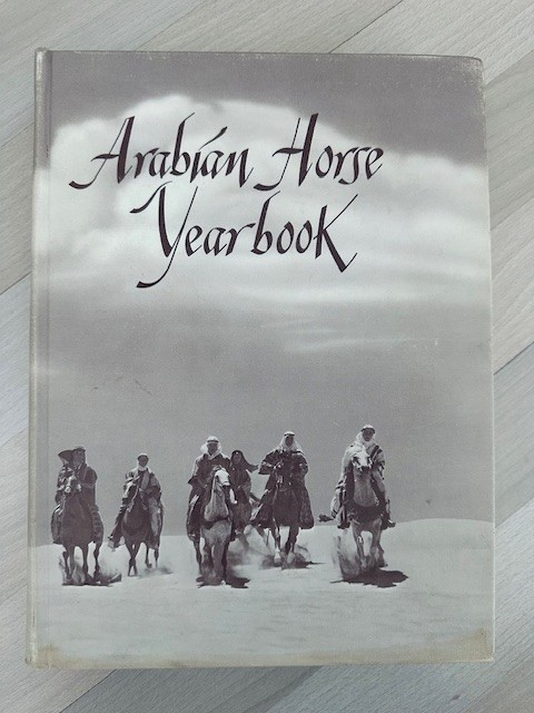 Arabian Horse Yearbook 1969 IAHA Vol XVll Arabian Horse Books / Memorabilia