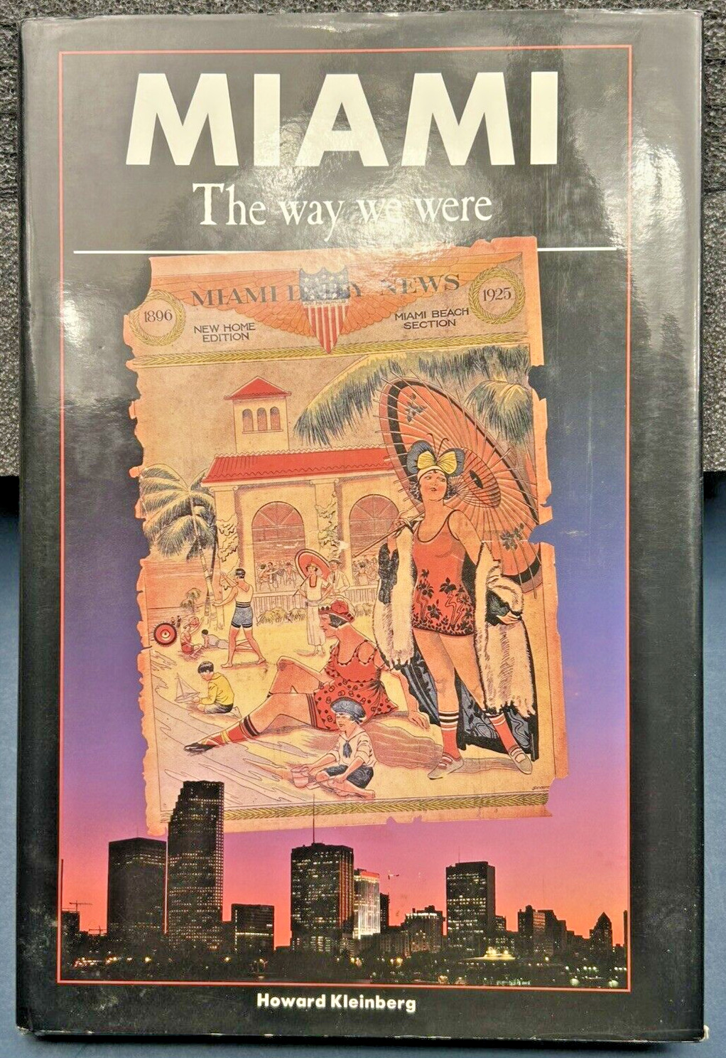 Miami Florida Early History Hardcover Dust Jacket Illustrated 1st Edition 176pg