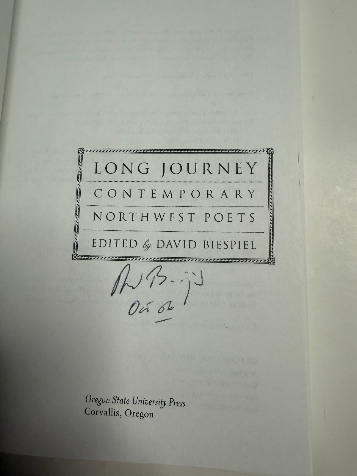 #signed David Biespiel, Ed.: Long Journey: Contemporary Northwest Poets, 1st PB