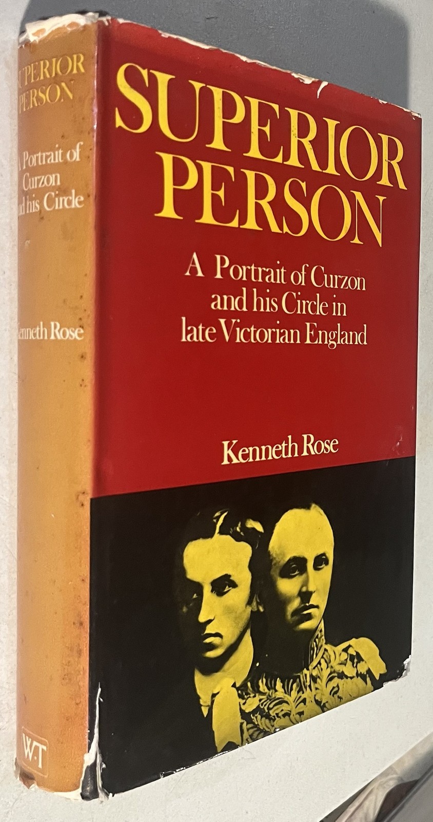 Superior Person: A Portrait of Curzon and His Circle in Late Victorian England