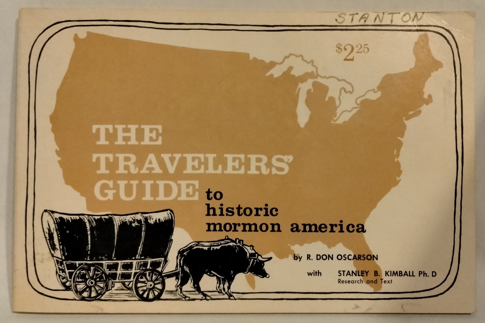 The Travelrs‘ Guide to Historic Mormon America by R Don Oscarson 1971 PB