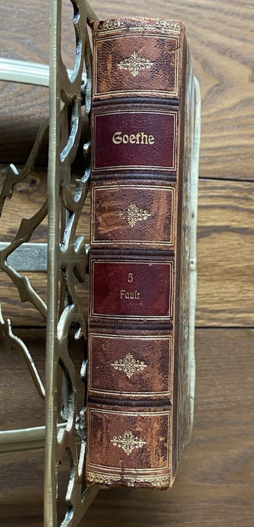 Goethes Werke Vol 5 German 19thC Heinemann Harnack Otto Tod Mallery Provenance
