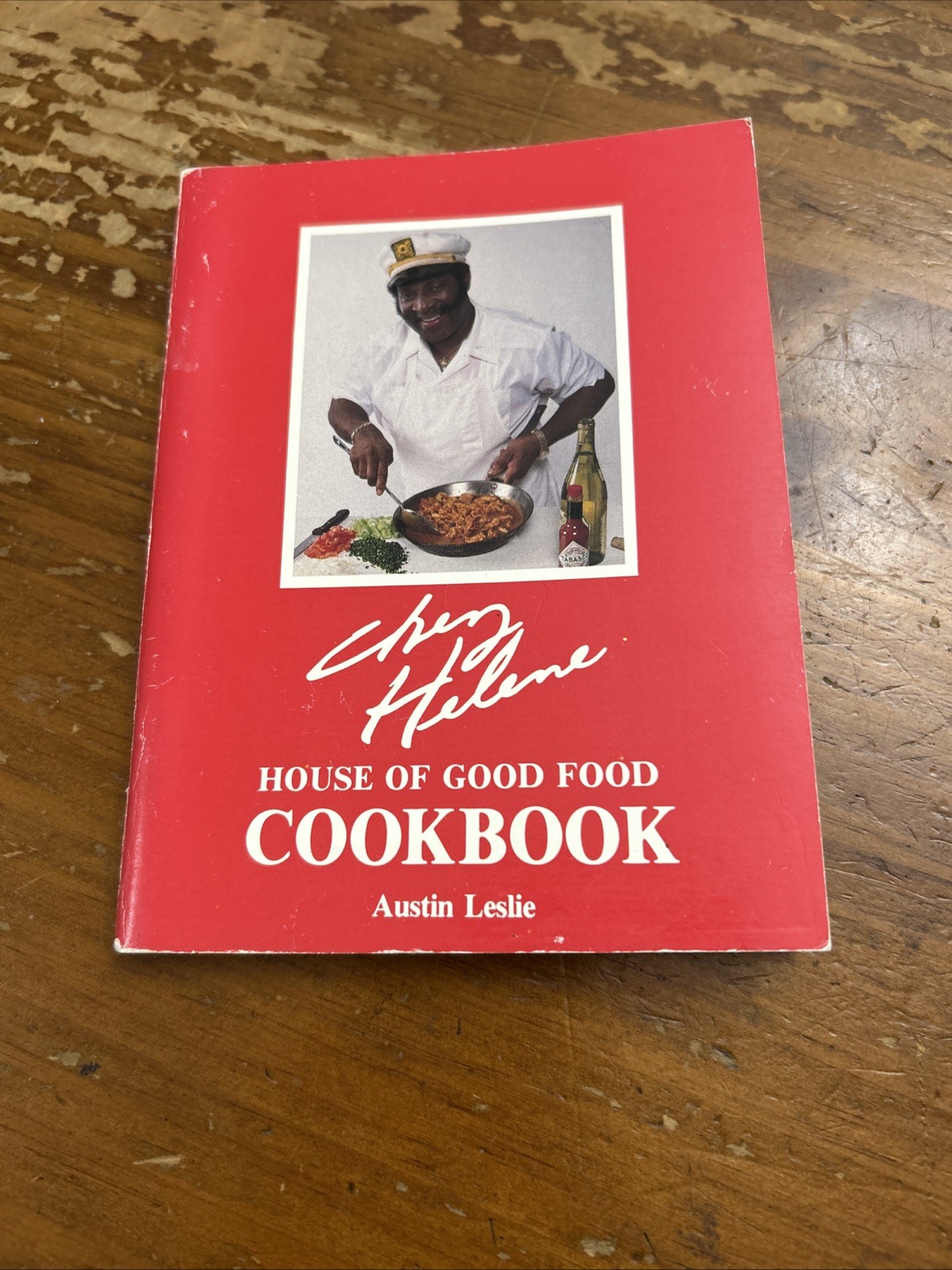 Chez Helene House of Good Food Cookbook by Austin Leslie 1984 Hard To Find