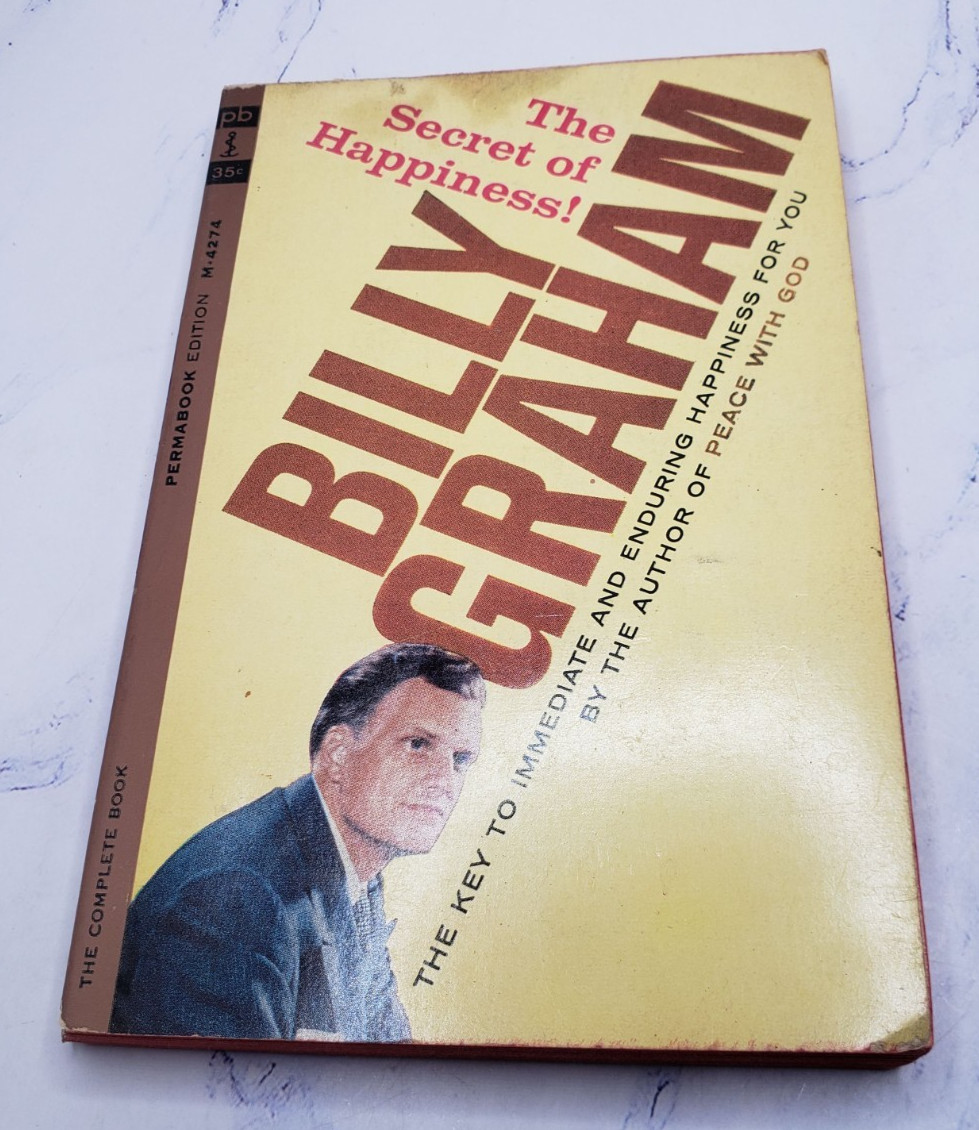 Billy Graham The Secret of Happiness, 11th Printing 1972 printing PB