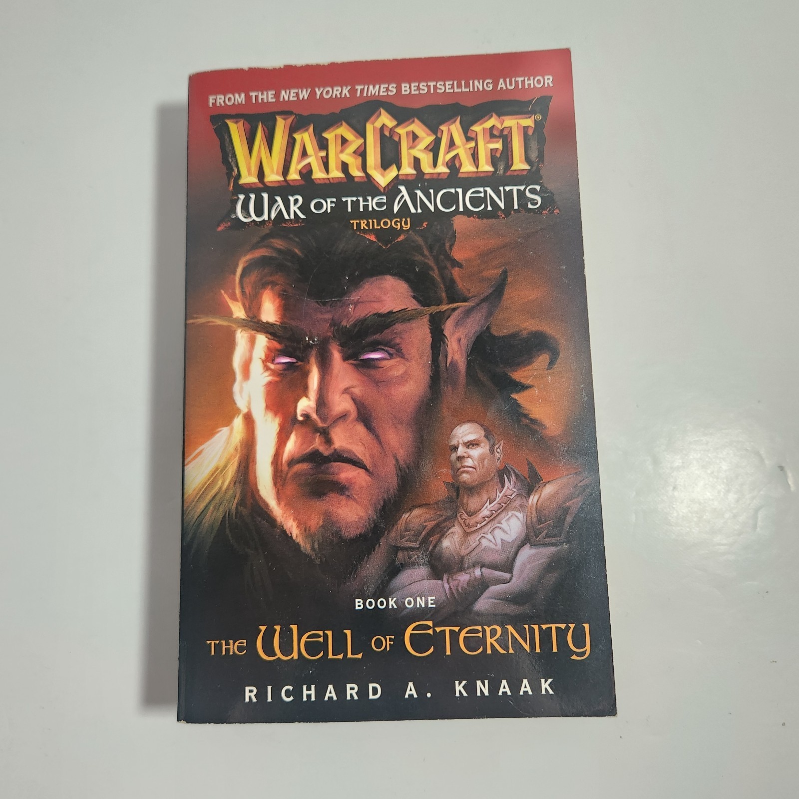 WARCRAFT War of the Ancients, Book One: 9781945683008 The Well of Eternity