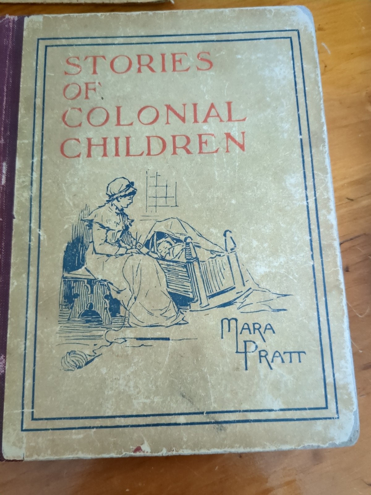 Antiquarian Children’s Book – Stories of Colonial Children – 1894