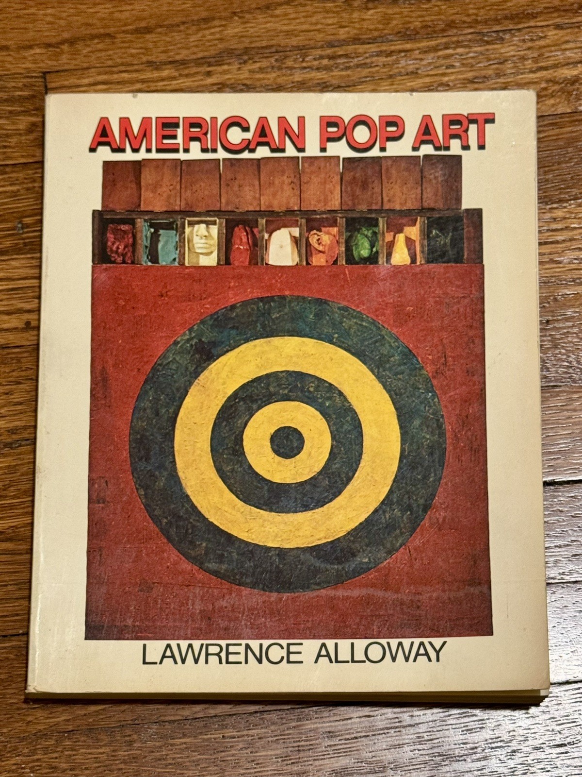 AMERICAN POP ART by Lawrence Alloway 1974,  PB/Good Whitney Museum Catalog