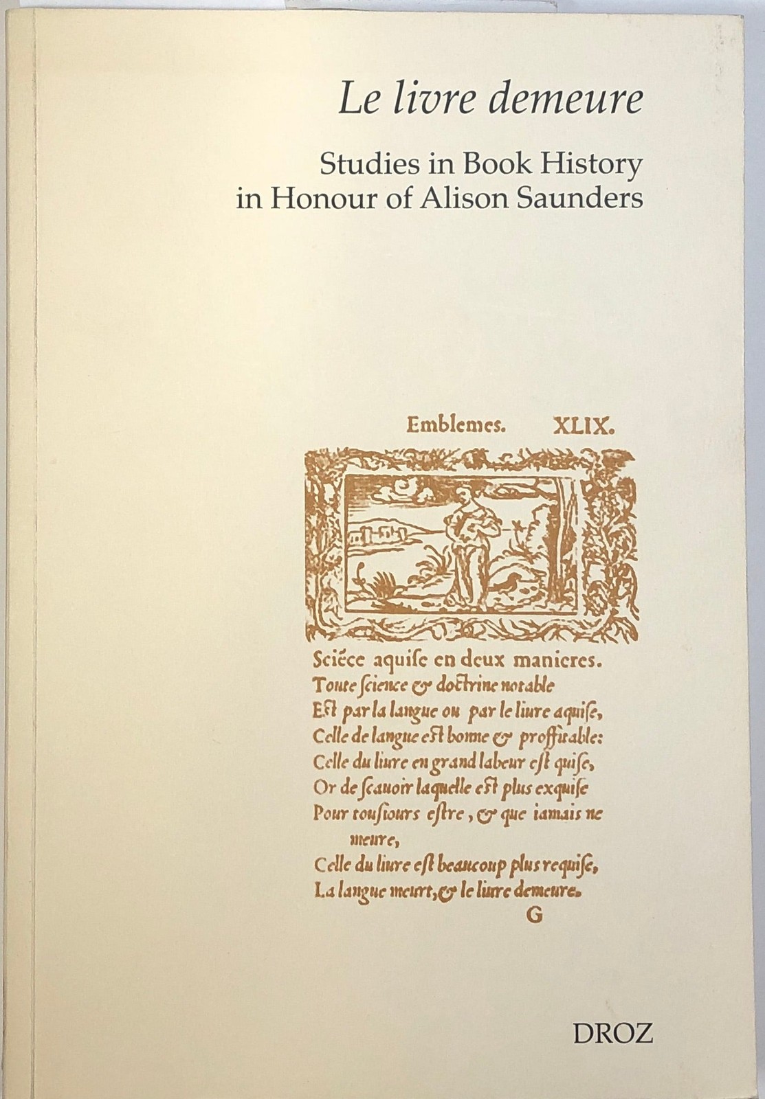 Alison Adams / Le Livre Demeure Studies in Book History in Honour of Alison 1st