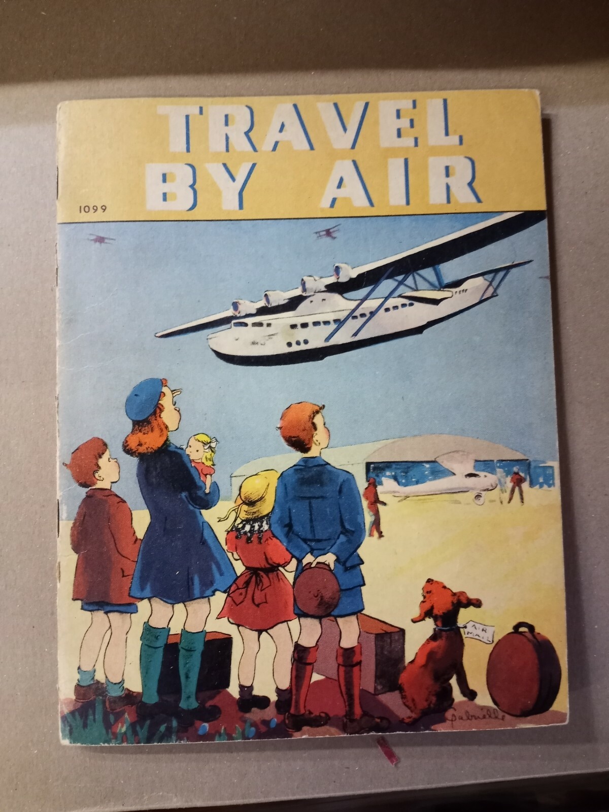 Book Travel By Air By Dorothy Judd Sickels Whitman Pub. Racine Wis 1940
