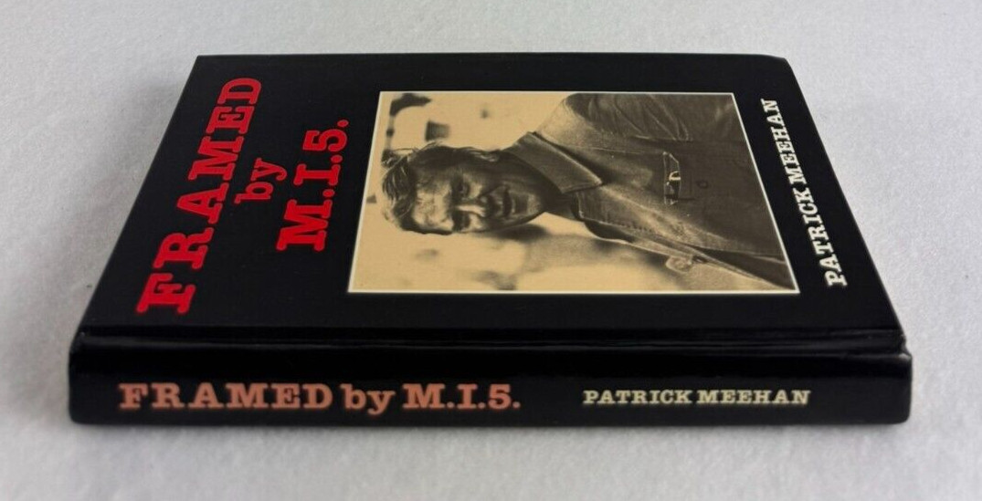 Framed by M.I.5. by Patrick Meehan (1989, HC) True Crime Espionage – Signed