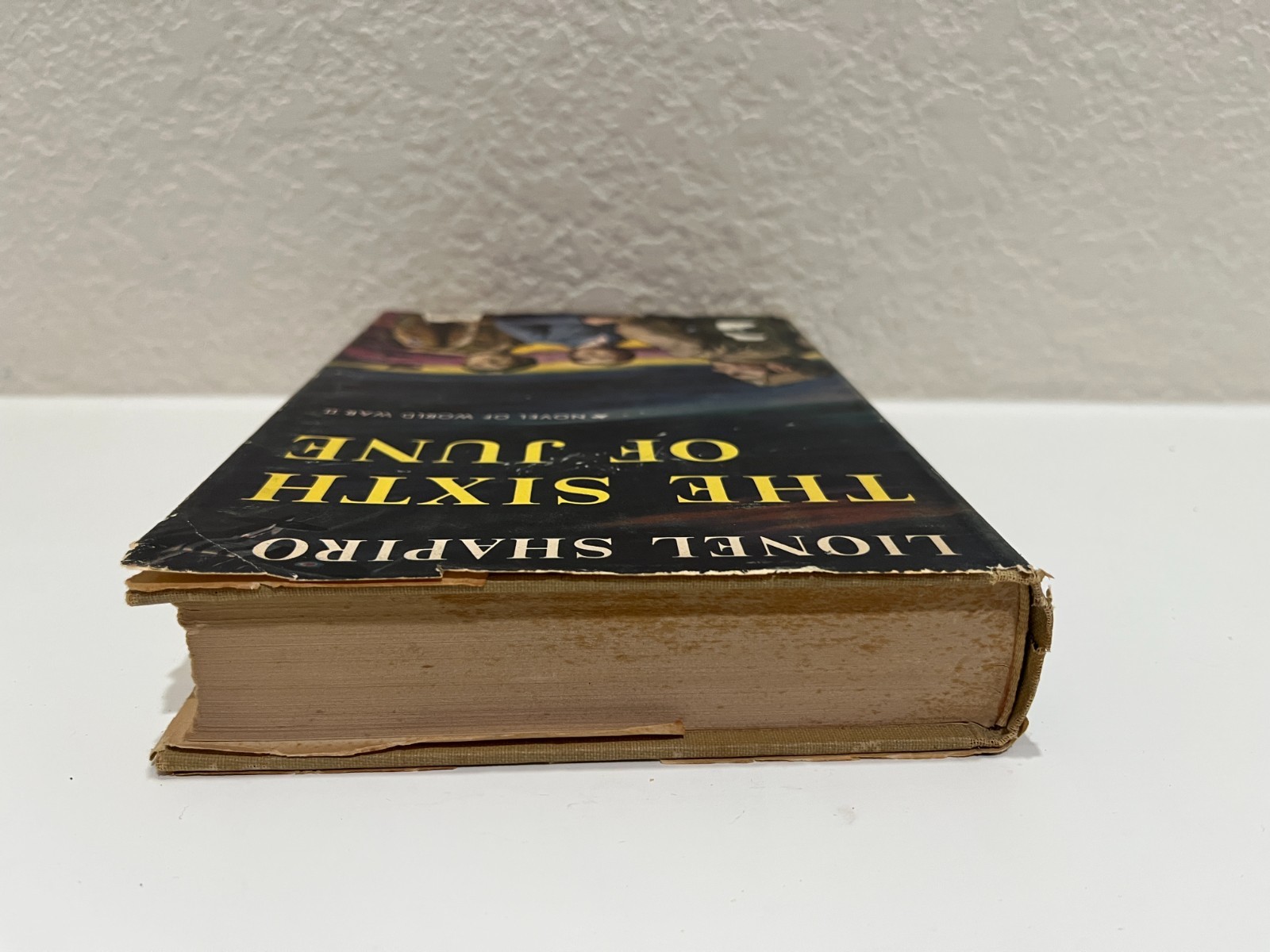SIGNED by Author Lionel Shapiro – The Sixth of June WWII Novel Hardcover 1955