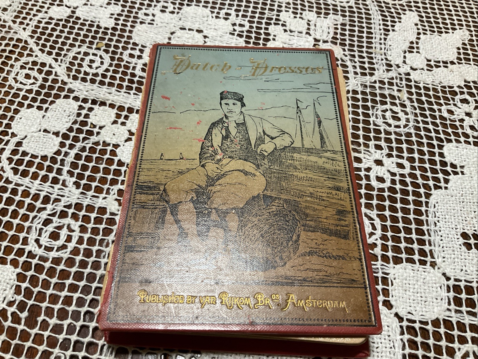 Antique Illustrated Book Dutch Dresses By Van Rykom & Co., Amsterdam