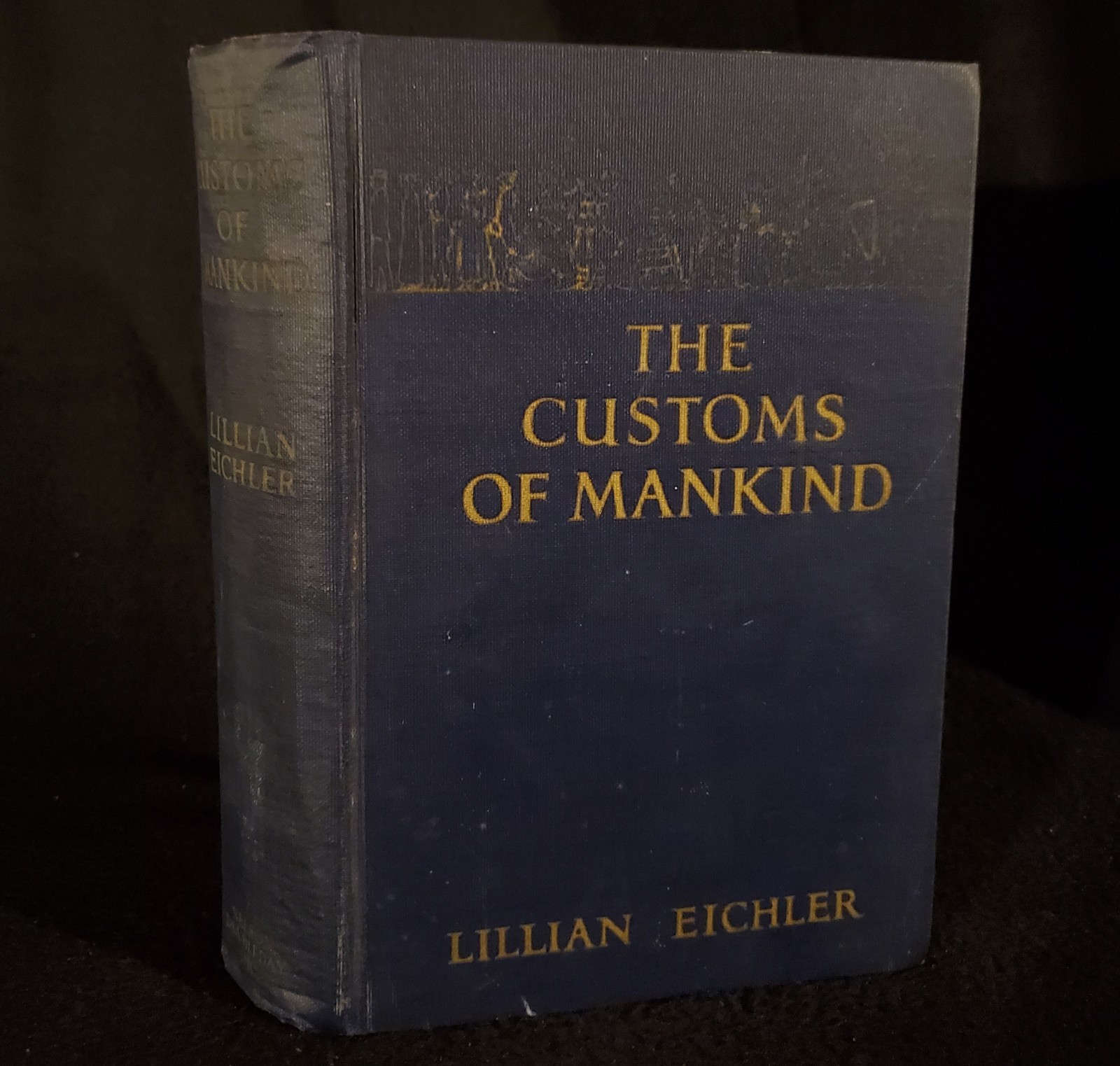 The Customs Of Mankind By Lillian Eichler – 1924 First Edition Hardcover