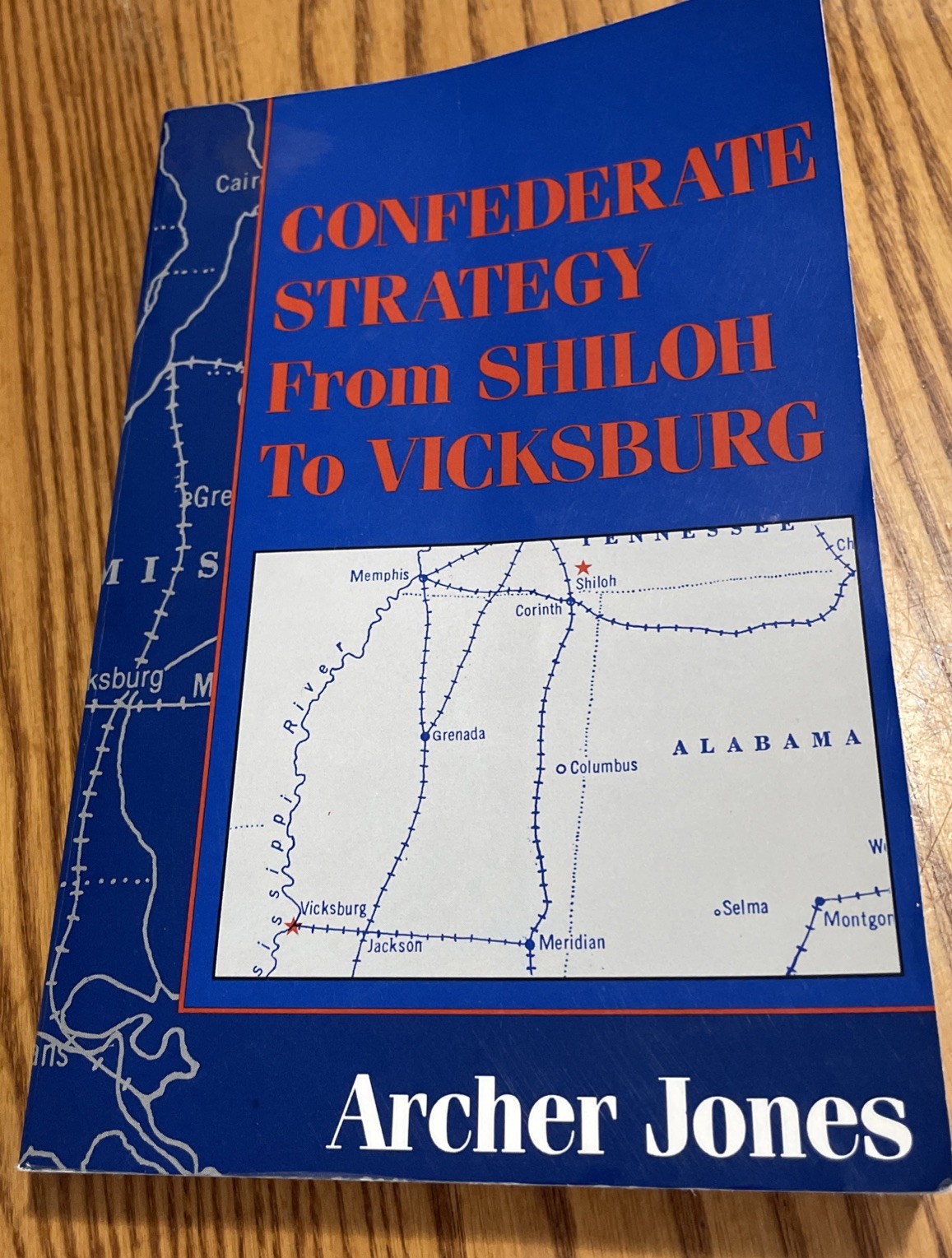 CONFEDERATE STRATEGY FROM SHILOH TO VICKSBURG Louisiana Paperback 1991 Edition