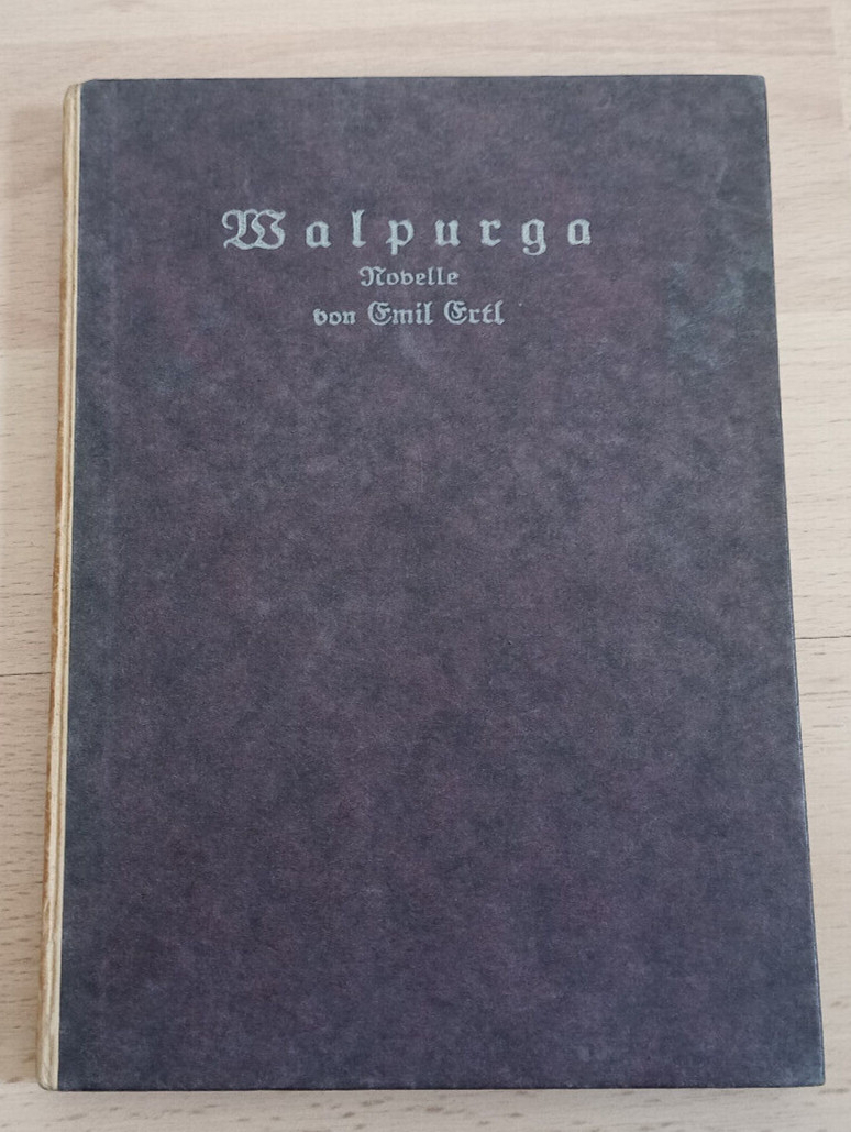 Emil Ertl-Walpurga-novella-first edition 1914-publisher Staackmann Leipzig