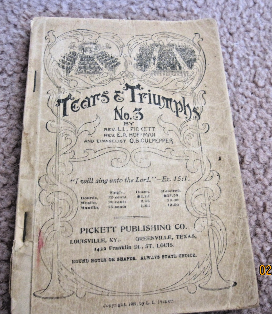 Vintage music book / TEARS & TRIUMPHS NO. 3 by Rev. Pickett & Rev. Hoffman 1902