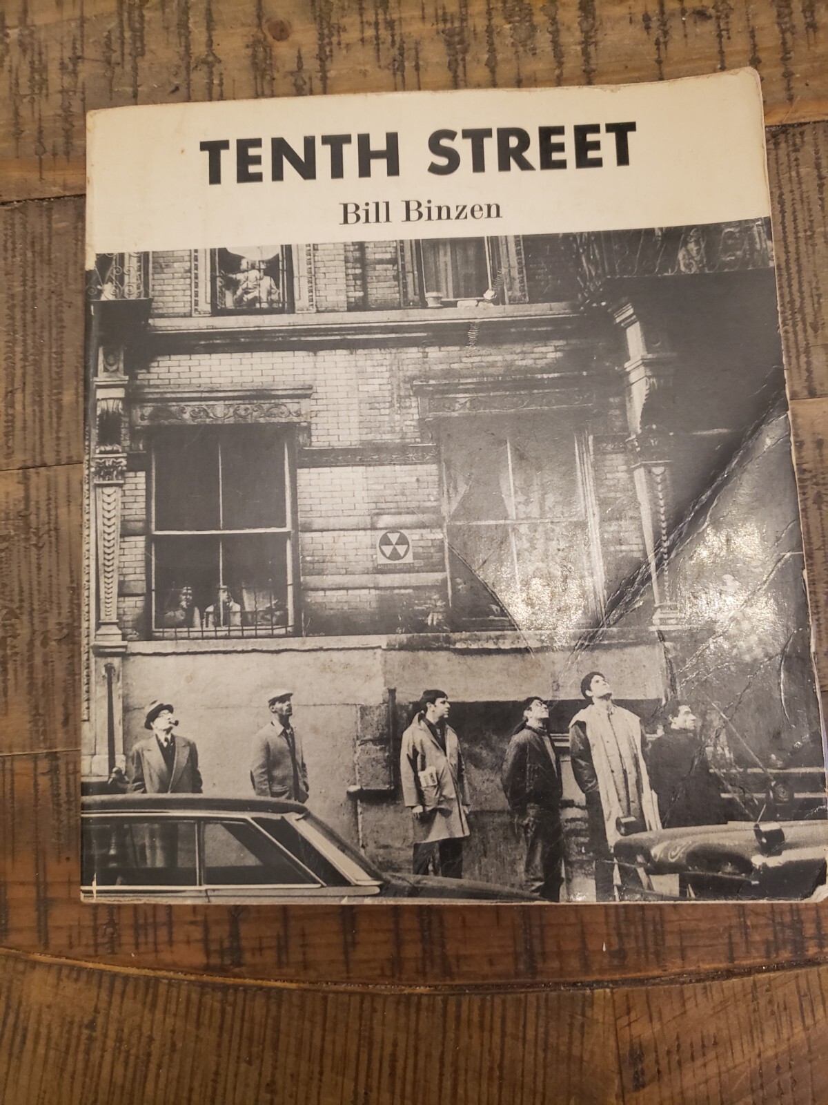 TENTH STREET BILL BINZEN 1ST ED. 1968 RARE URBAN PHOTOGRAPHY