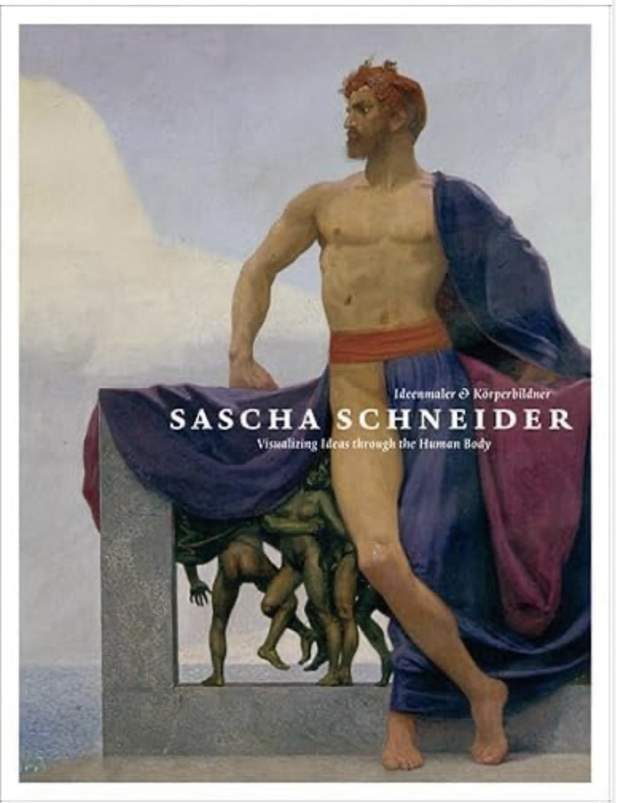 SASCHA SCHNEIDER HOMOEROTICISM AND THE MALE FORM CIRCA 1900 LGBTQ GAY INTEREST