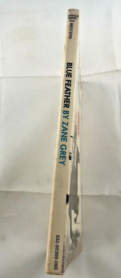 Blue Feather, Zane Grey Frederick Remington, Manor Paperback, 1974