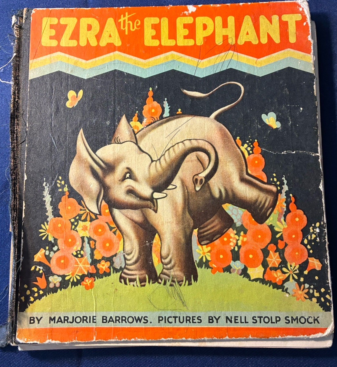 Ezra The Elephant. Written By Marjorie Barrows. Vintage. 1934