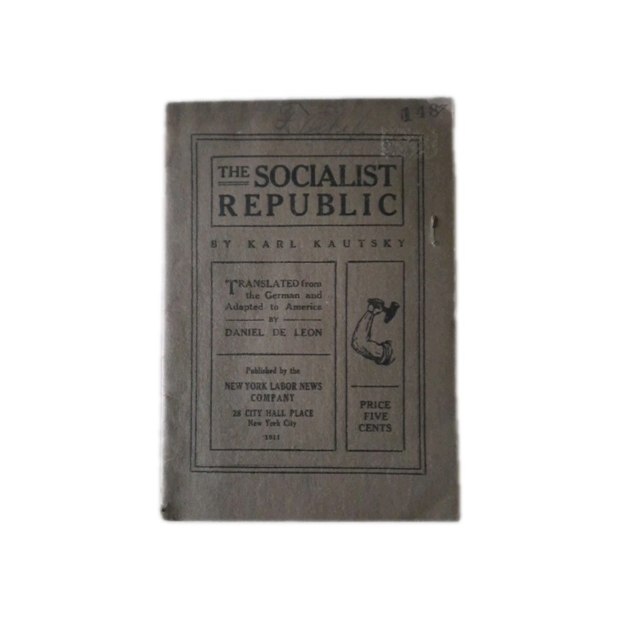 The Socialist Republic By Karl Kautsky [1911]