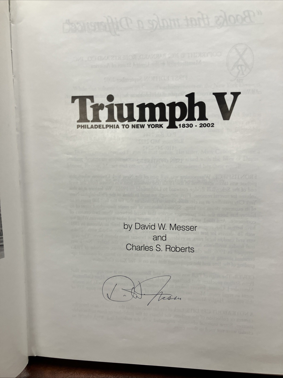 David Messer** Signed**Triumph II Philadelphia to Harrisburg Pennsylvania RR