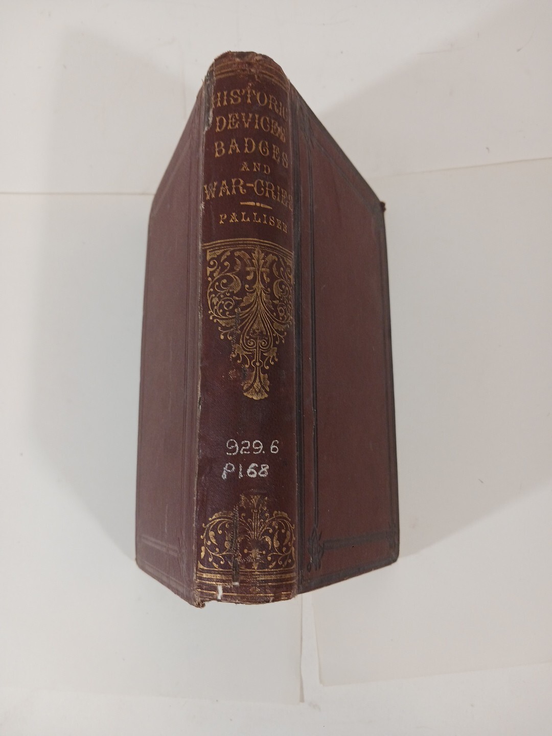 Antique Historic Devices, Badges And War-Cries Mrs. Palliser 1870 Illustrated