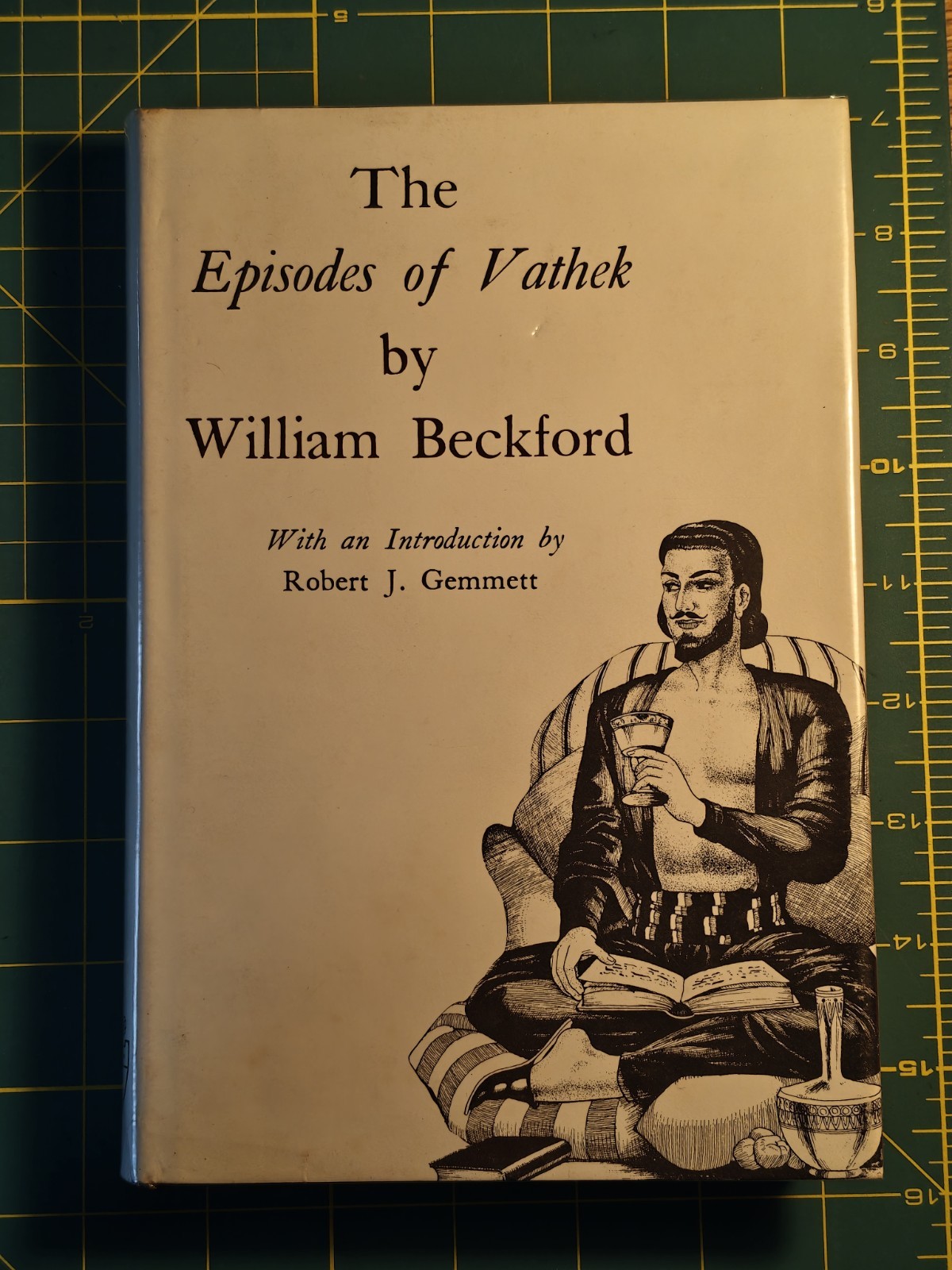 The Episodes of Vathek by William Beckford. 1975 US Edition