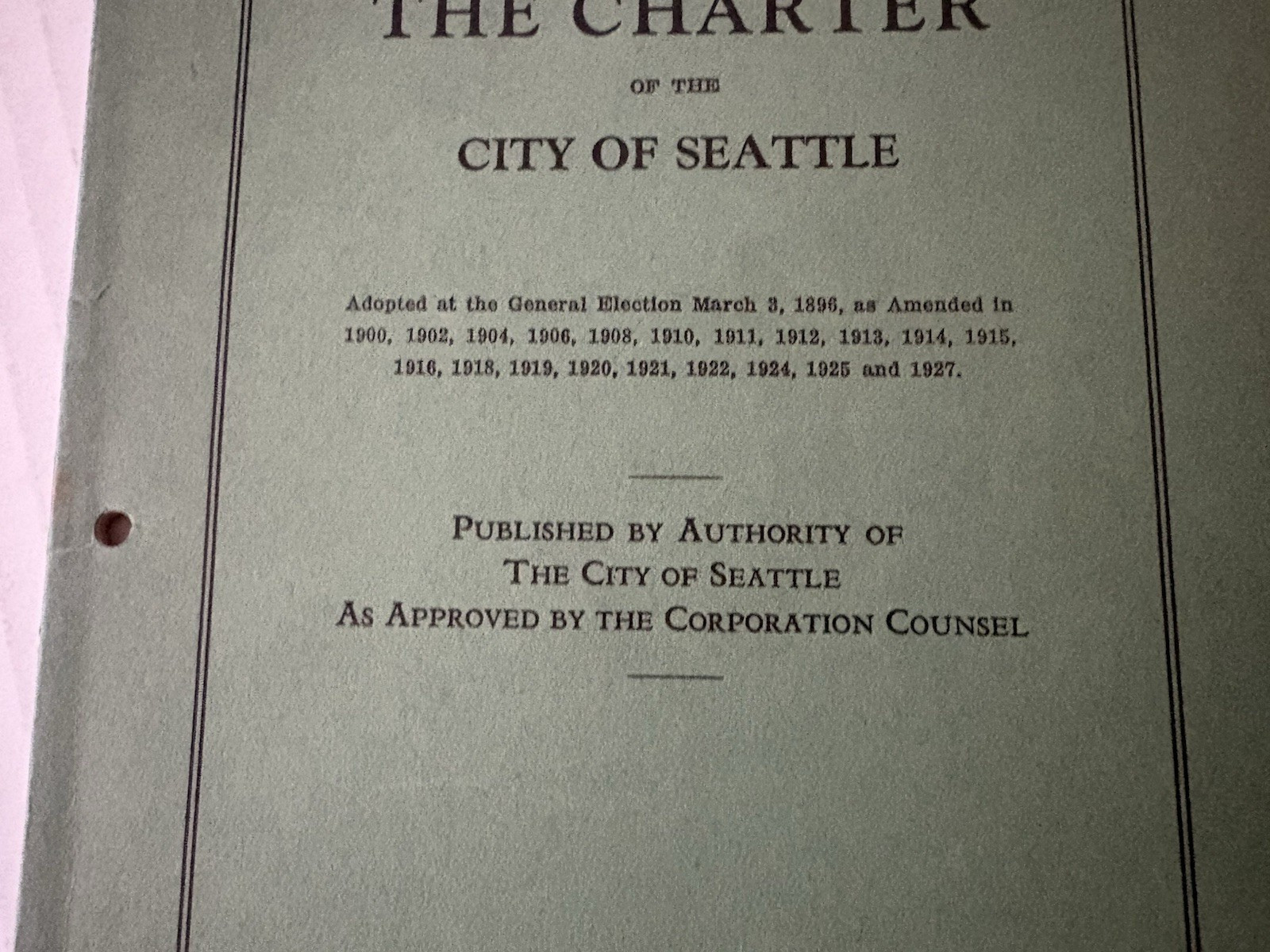 The Charter City of Seattle WA Lowman & Hanford company 1928 VG+