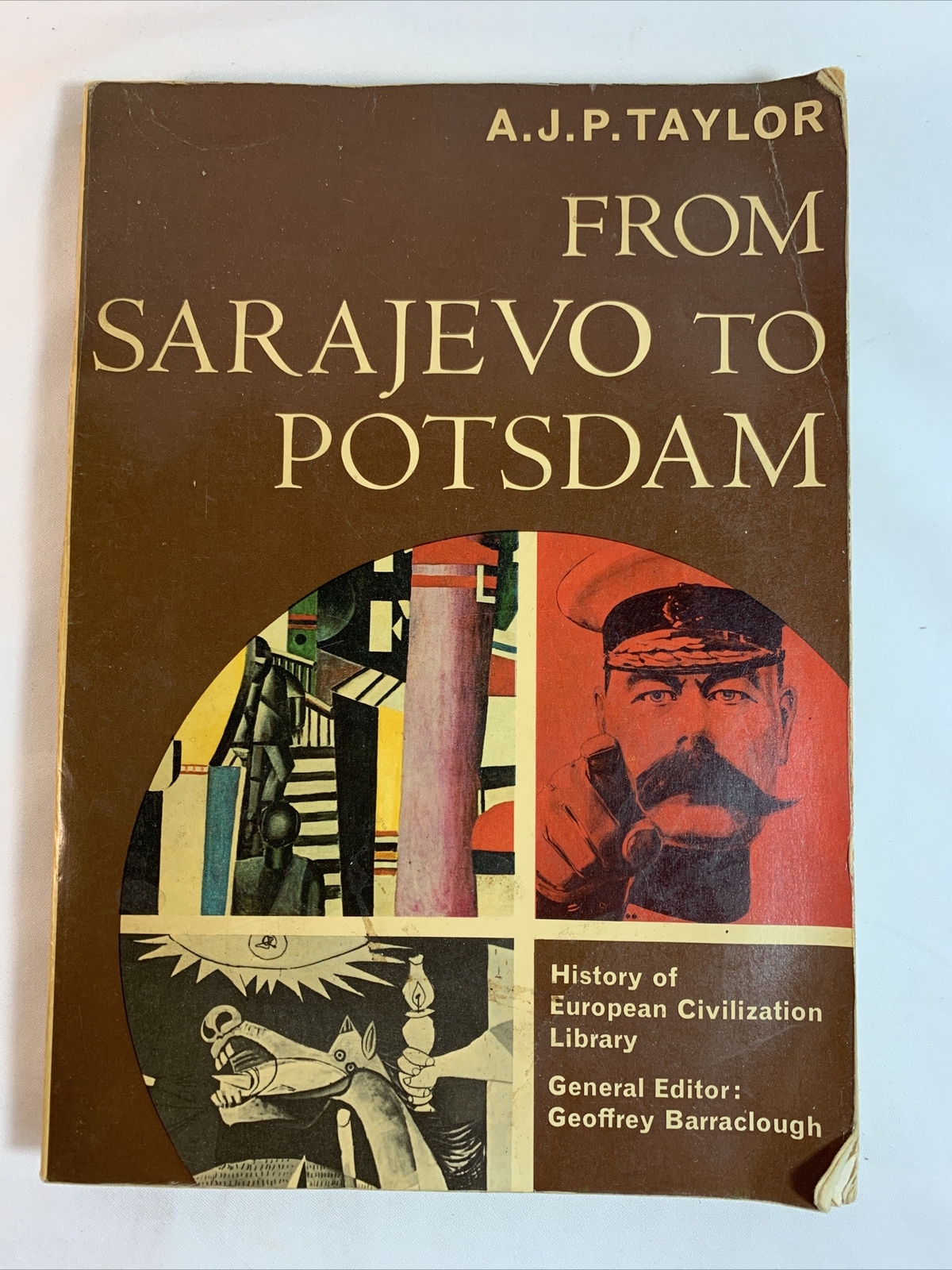From Sarajevo to Potsdam by A.J.P. Taylor