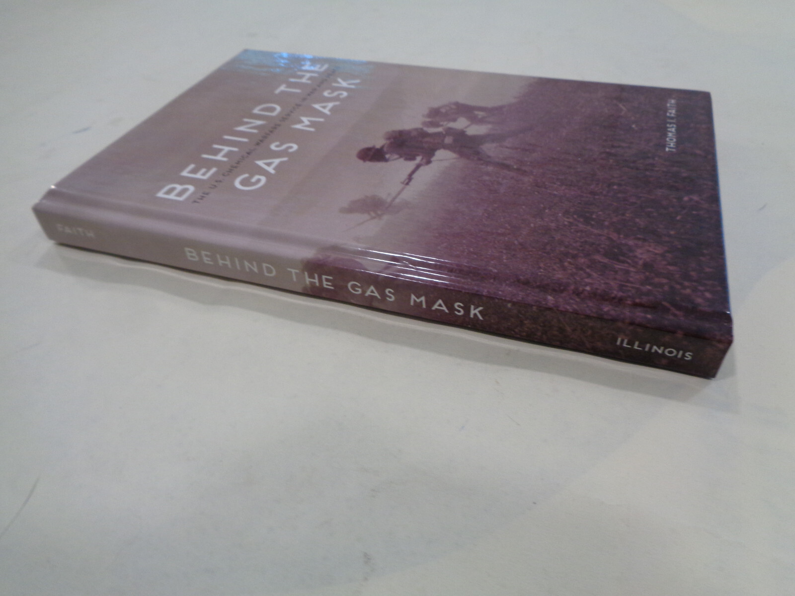 Behind the Gas Mask: U.S. Chemical Warfare Service in War and Peace CWS History