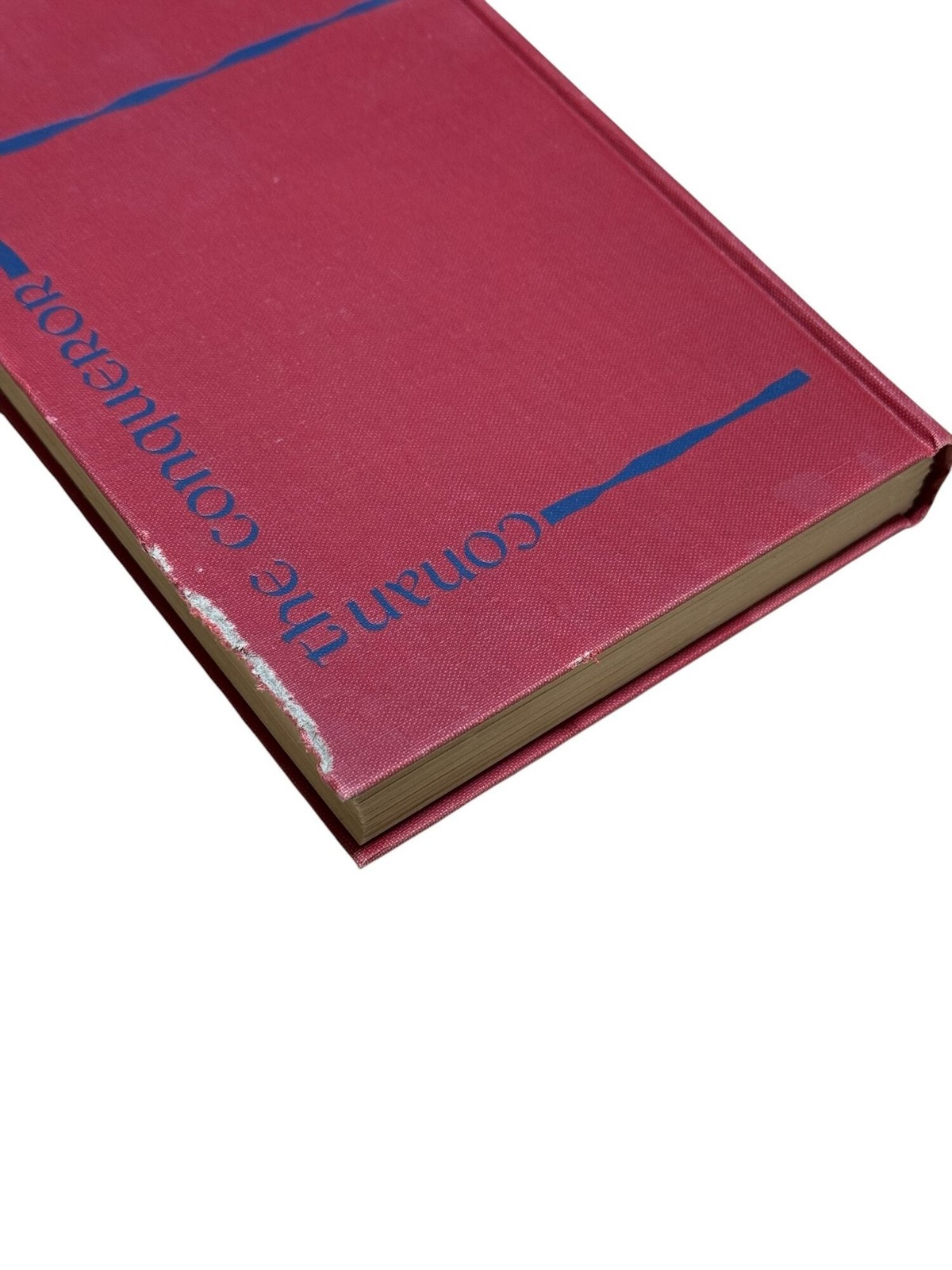 Robert E Howard / Conan the Conqueror 1st Edition 1950