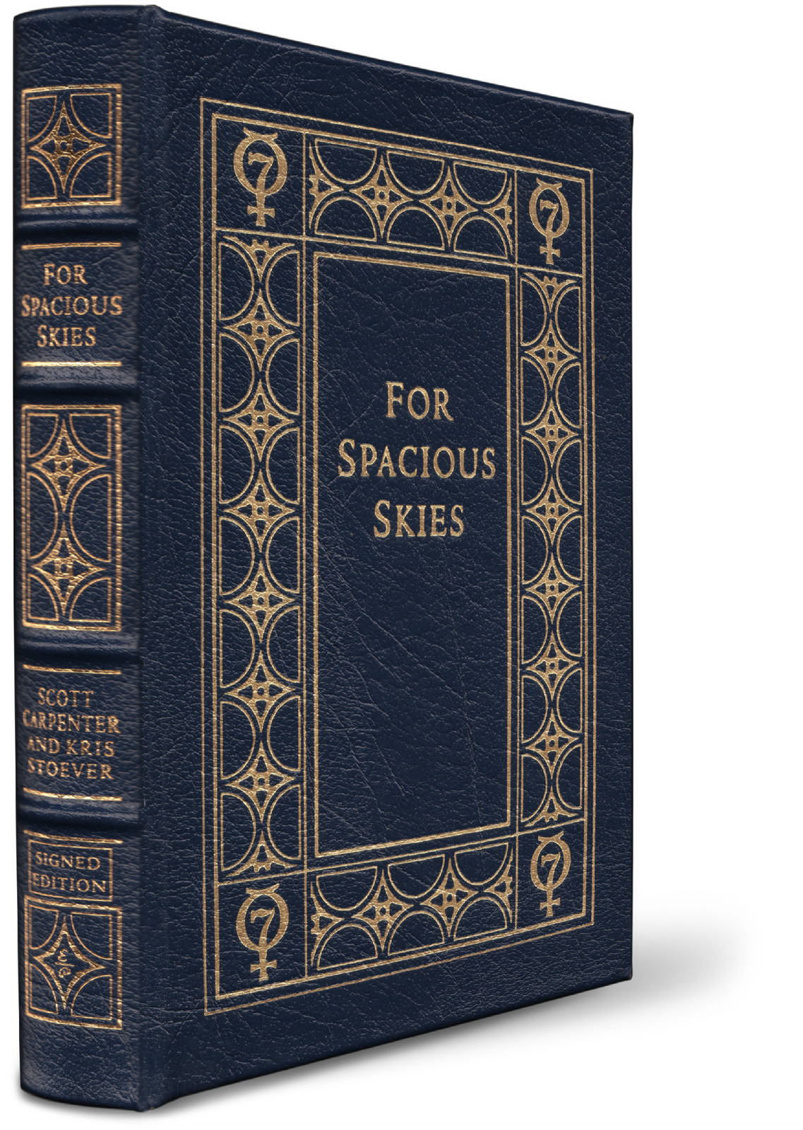 For Spacious Skies – Signed by Scott Carpenter – Leather – Mercury 7 Astronaut