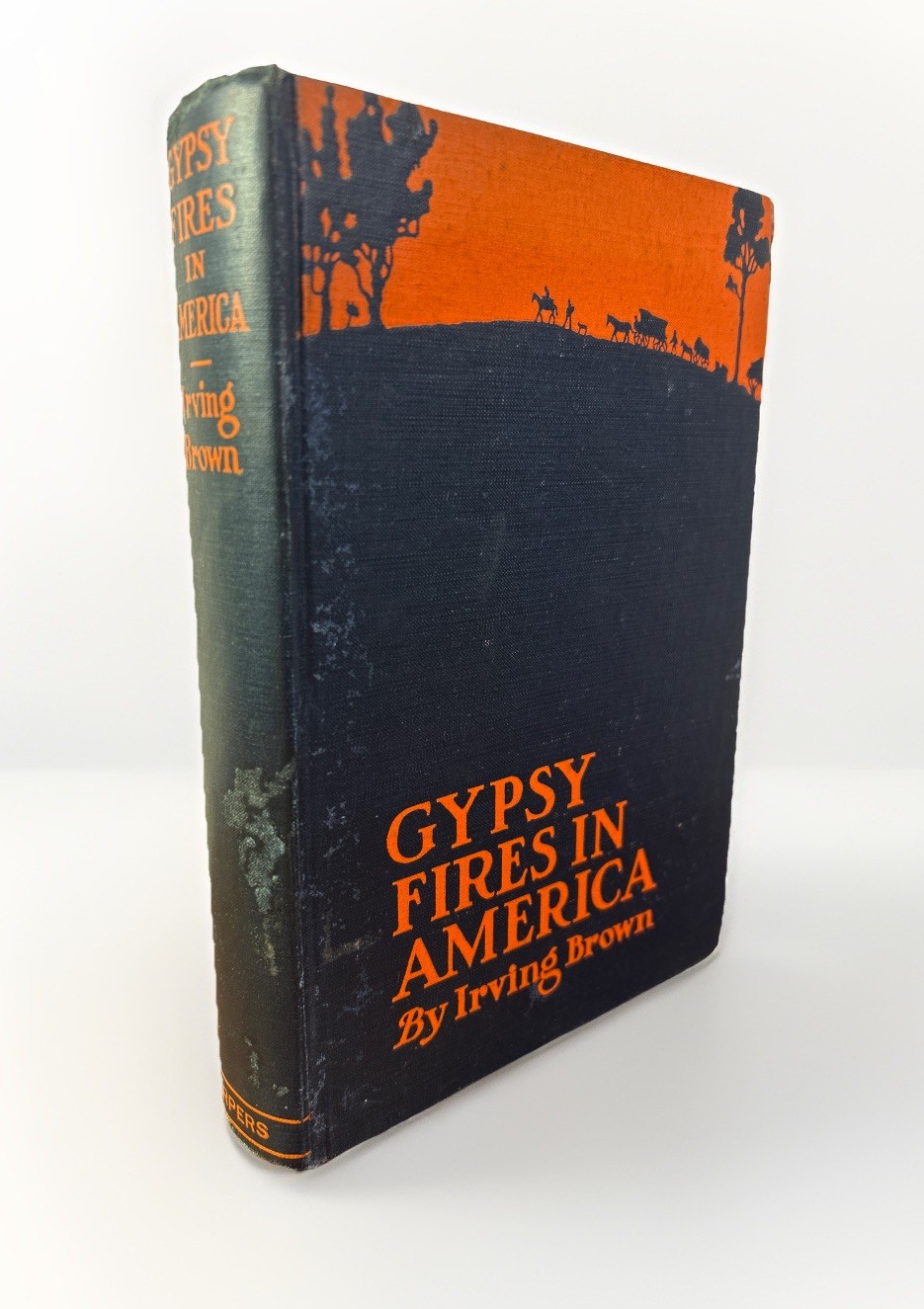 Gypsy Fires in America Irving Brown 1924 Romanies Romany 1st Edition