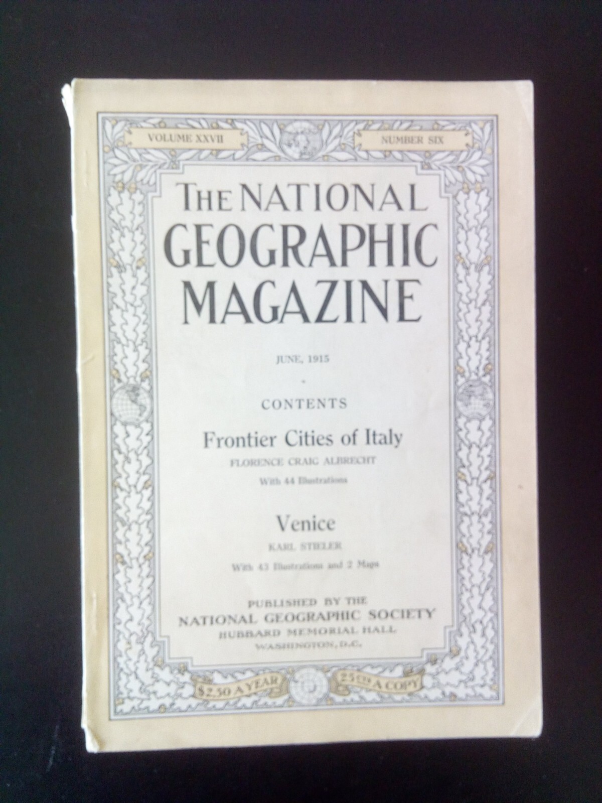 The National Geographic Magazine Vol. XXVII #6 June 1915 Italian Frontier Cities