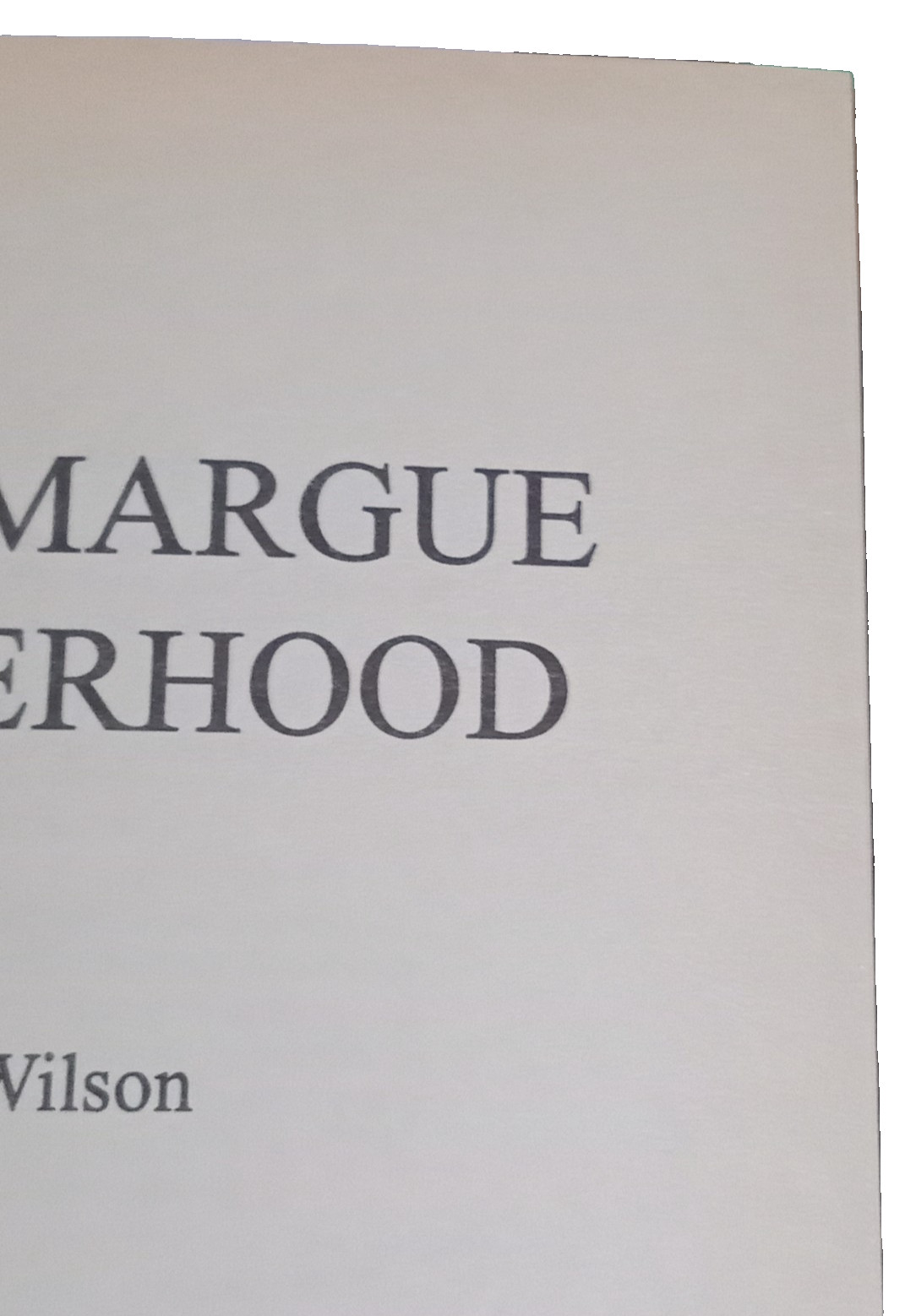 Derek Wilson „The Camargue Brotherhood“ 1st/1st. UK Hardcover with DJ Very Fine