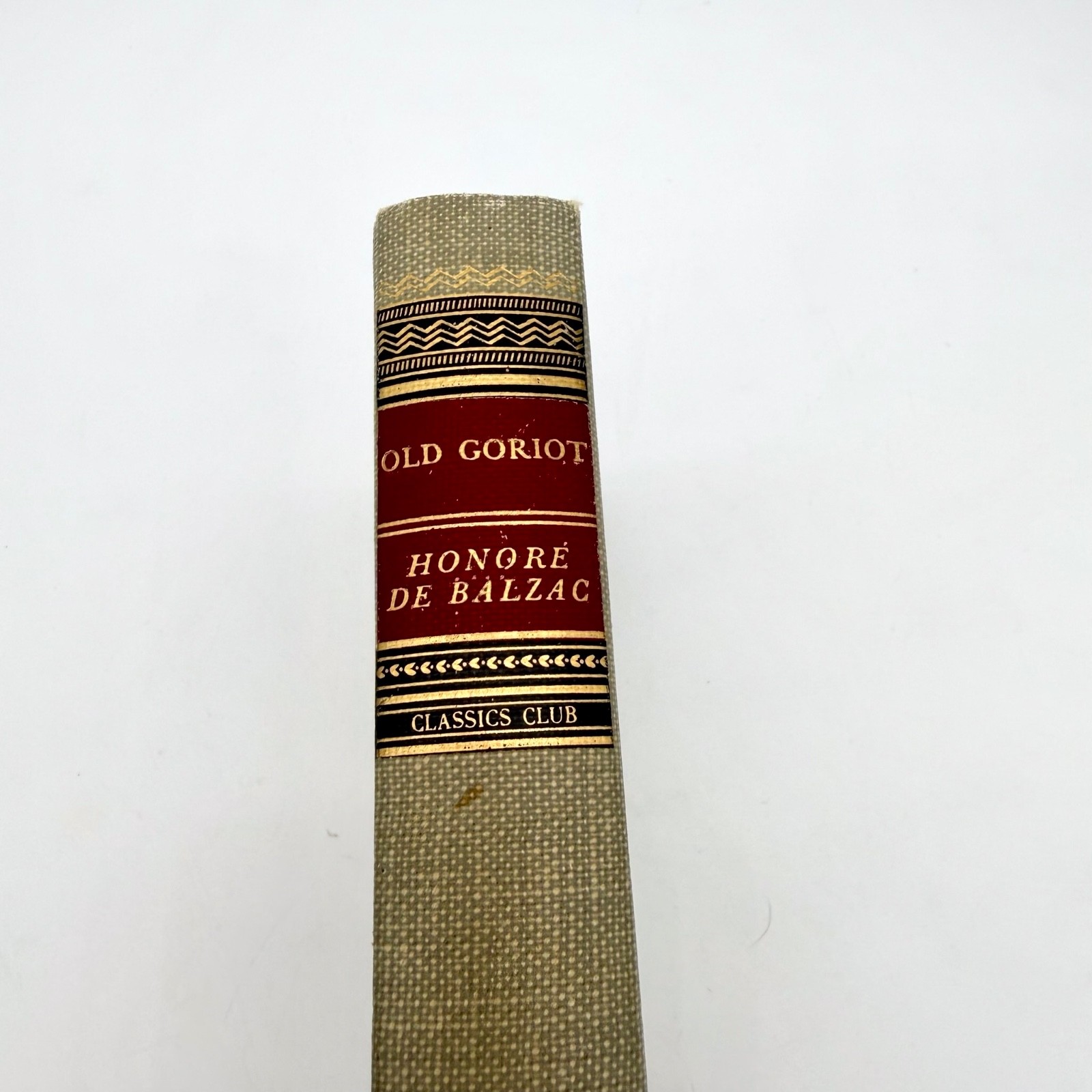 OLD GORIOT by Honore de Balzac – Walter J Black Classic Club – 1946 Hardcover