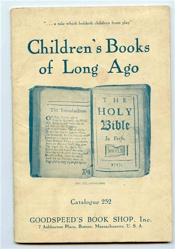 Children’s Books of Long Ago Goodspeed’s Book Shop Boston Catalogue 252 Original