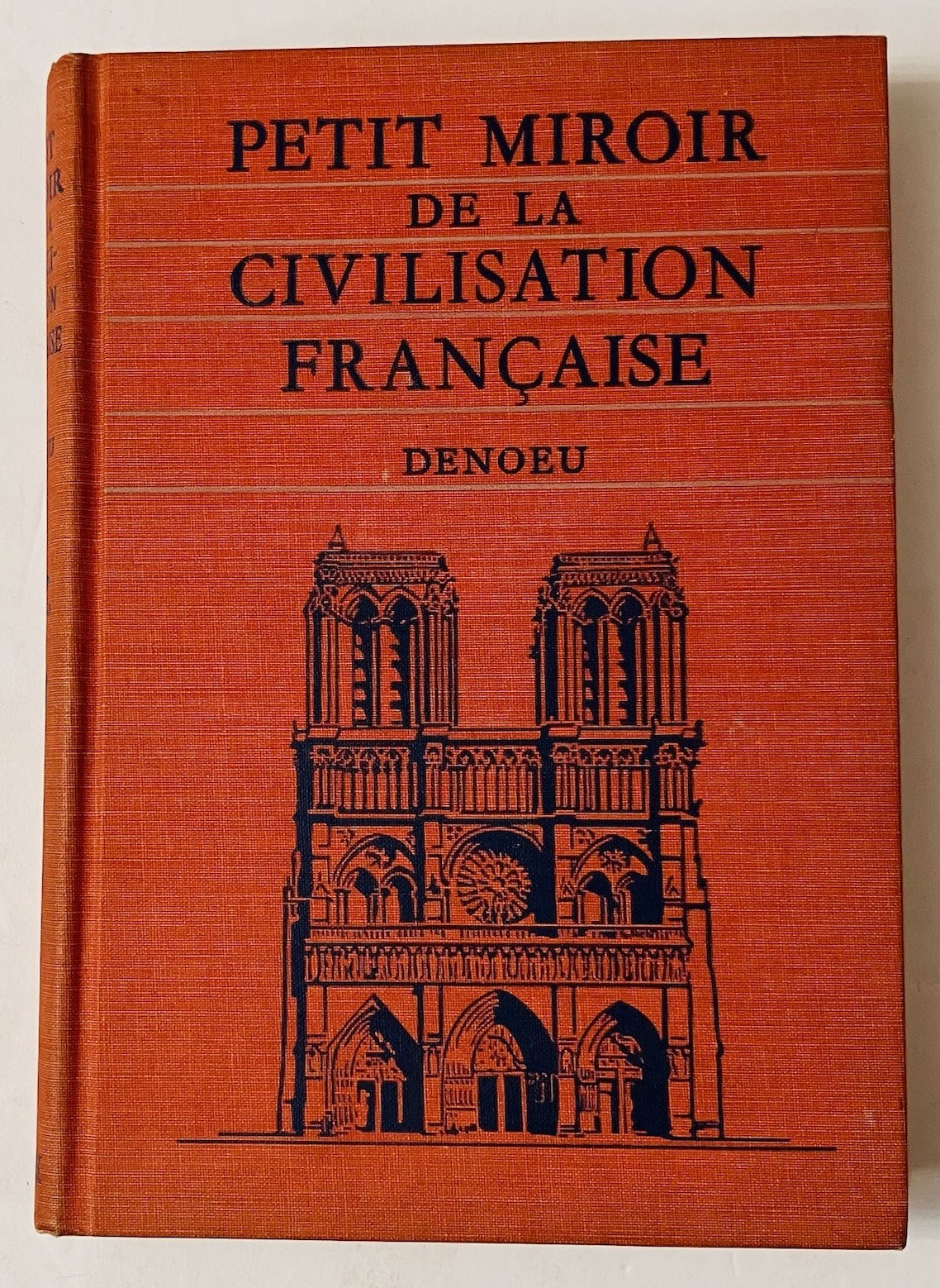 Petit Miroir de la Civilisation Francaise 1938 Heath Vintage HC Maps Illustrated
