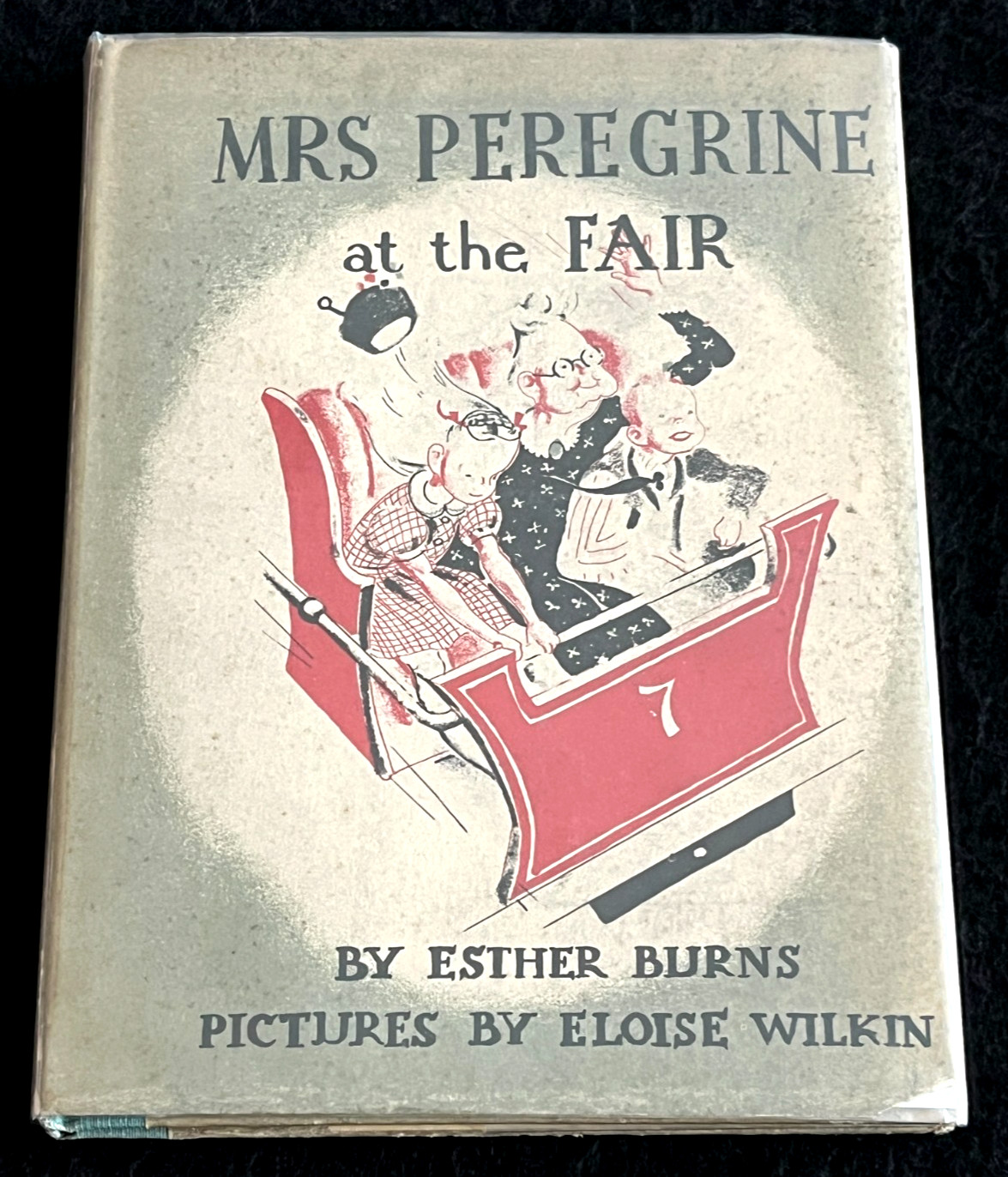 MRS. PEREGRINE AT THE FAIR ~ HB DJ 1st ed. Eloise Burns Wilkin children’s book