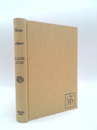 Cape Cod by Thoreau, Henry David, Beston, Henry (Introduction)