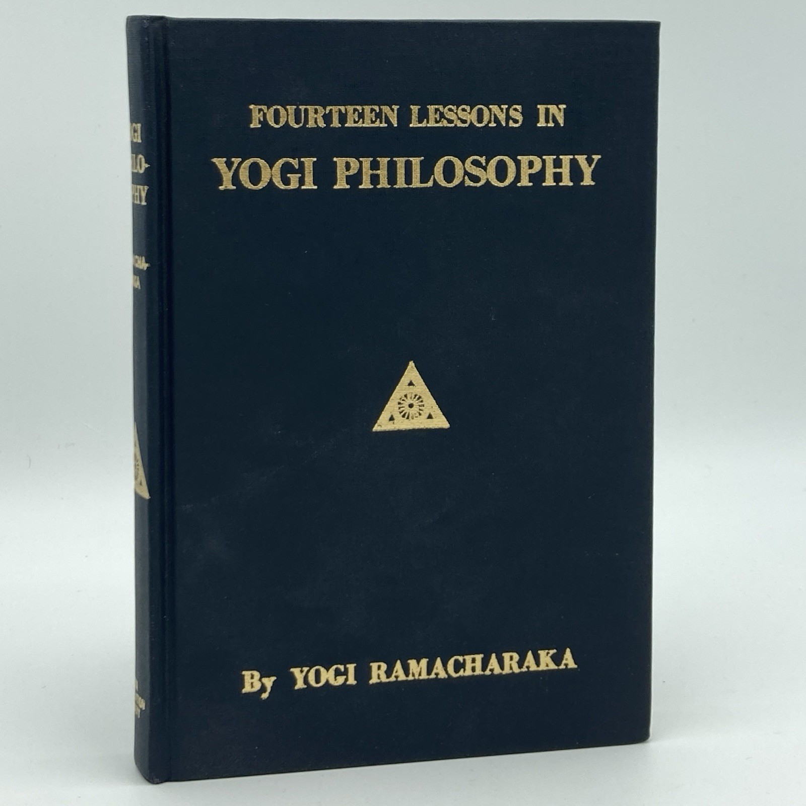 14 Lessons & Advanced Course in Yogi Philosophy / Raja Yoga – Yogi Ramacharaka