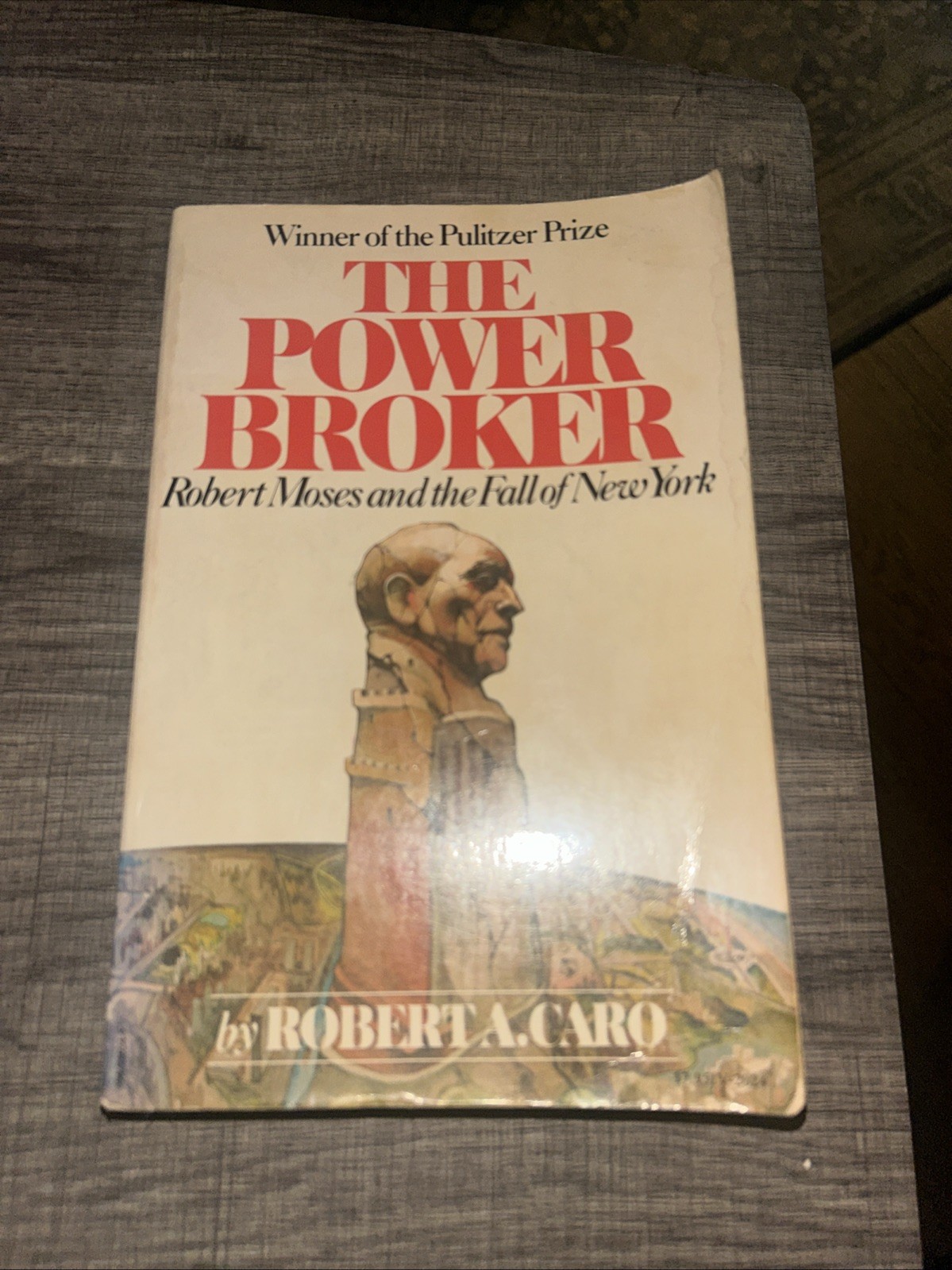 The Power Broker Robert Moses, 1974 First Vintage Book Edition Robert A.Caro