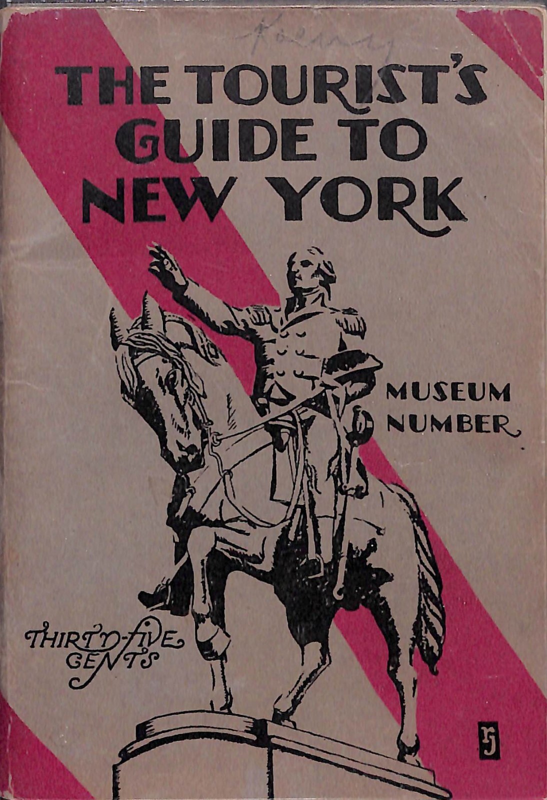 „The Tourist’s Guide To New York“ 1929