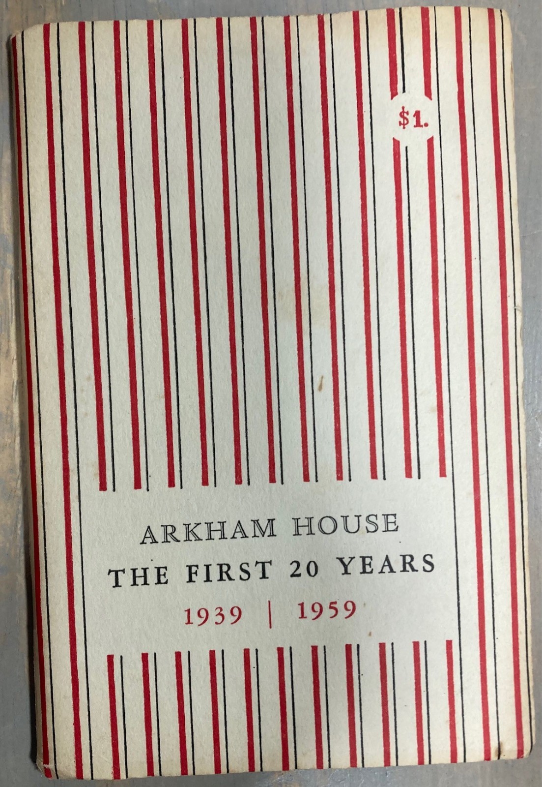 1959 Arkham House The First 20 Years 1939-1959 A History & Bibliography 1st ed