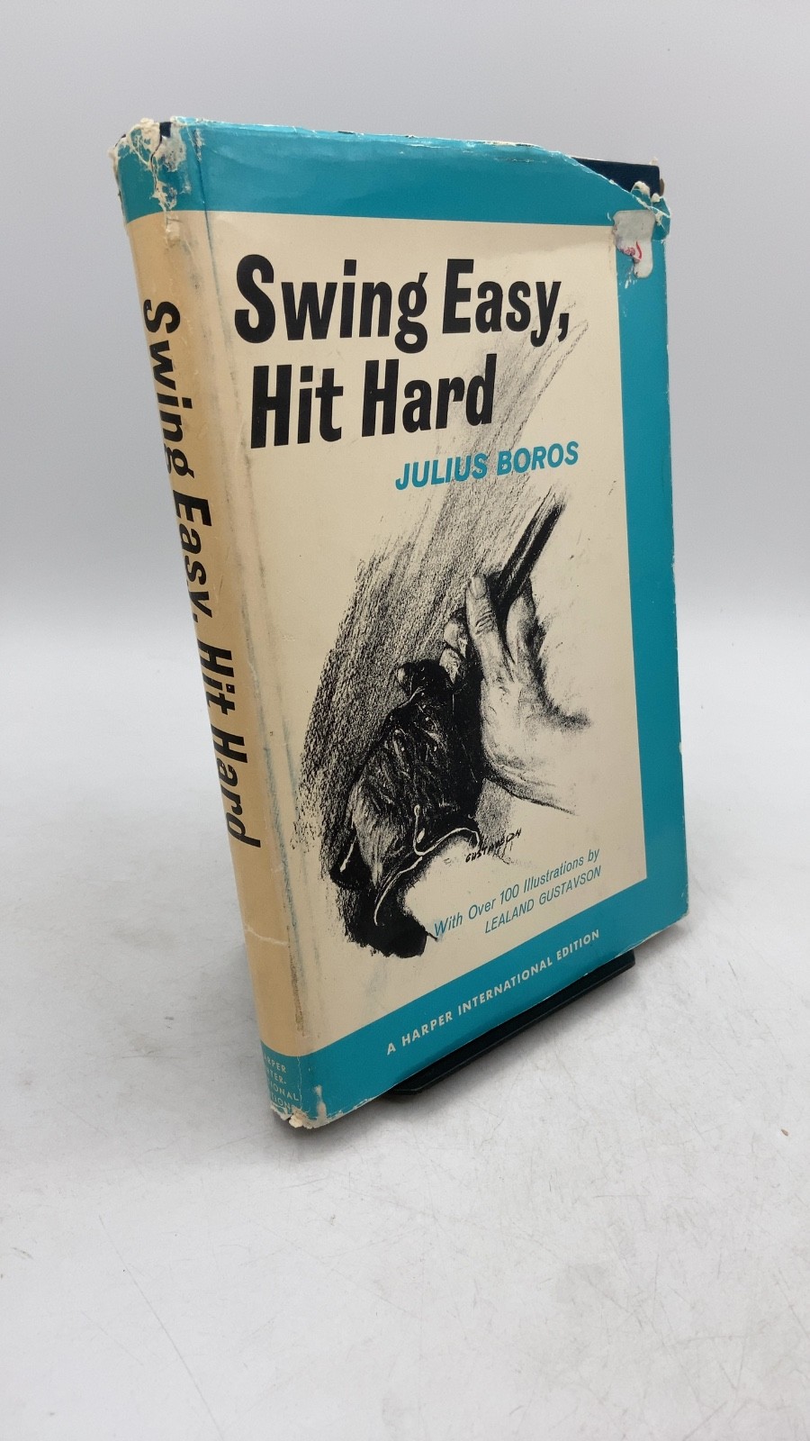 Swing Easy, Hit Hard Julius Boros Hardcover Harper International Edition 1967