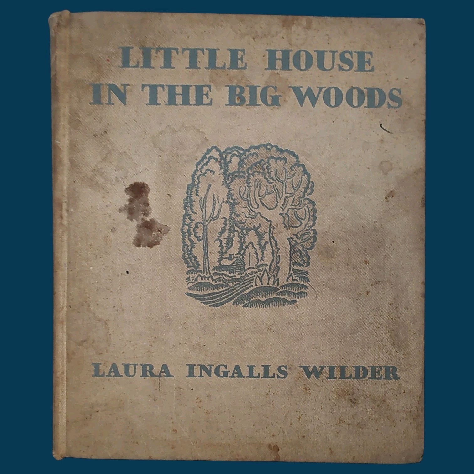 Little House in the Big Woods – Laura Ingalls Wilder – Sewell 1932 HB 13 Edition