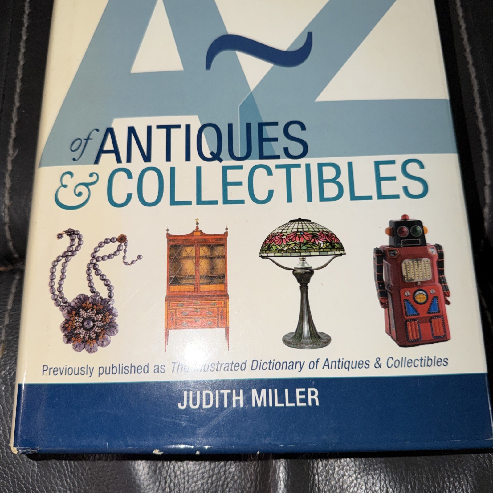 A~Z Of Antiques & Collectibles Hardcover Book